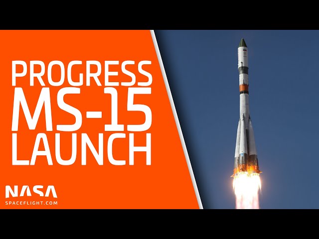 LIVE: Progress MS-15 cargo launch to Station