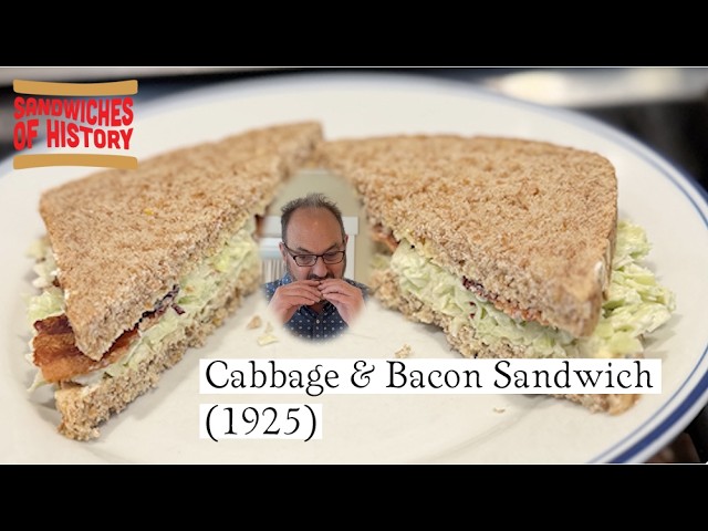 Cabbage & Bacon Sandwich (1925) on Sandwiches of History⁣