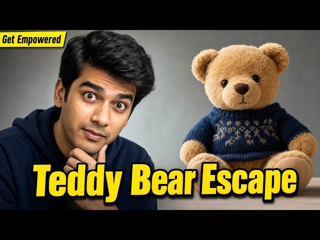 Escaping Oppression: The Teddy Bear Scientist