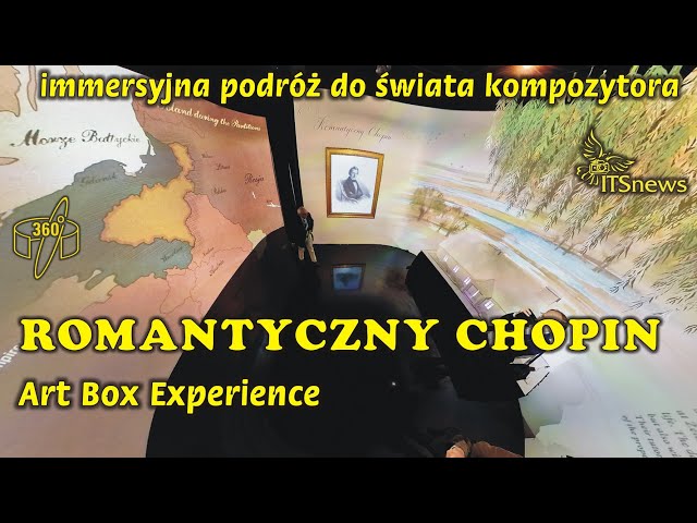 Romantic Chopin an immersive journey into the composer's world Art Box Experience 360