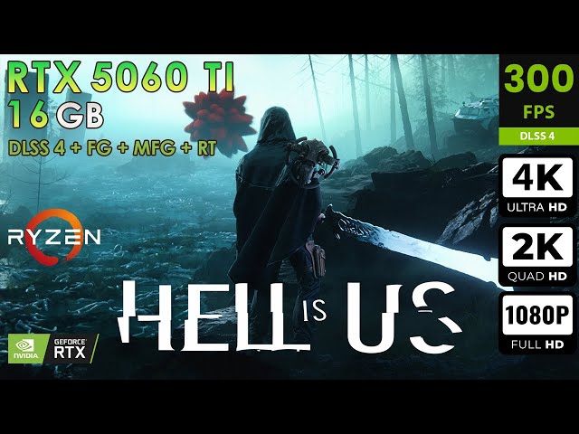 Hell is Us | Max Settings | DLSS4 + FG + MFG |  RTX 5060 Ti 16GB | 4K, 2K, 1080p