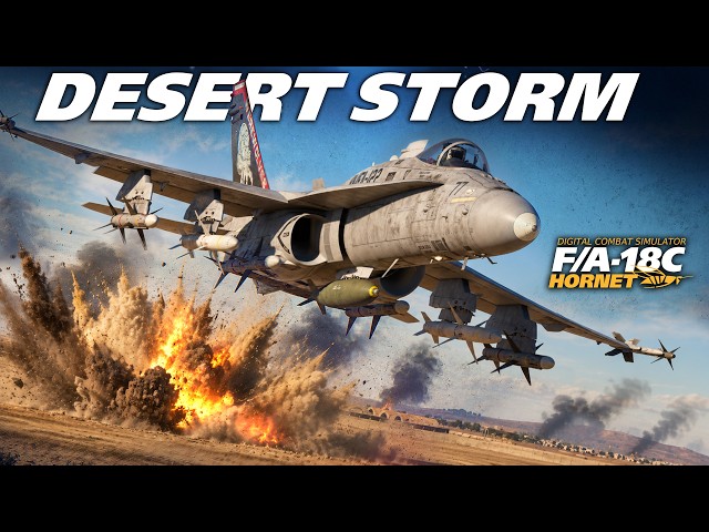 Operation Desert Storm | Coalition Airstrikes | F/A-18C Hornet | Digital Combat Simulator | DCS |