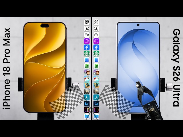 iPhone 18 Pro Max vs. Galaxy S26 Ultra Speed Test