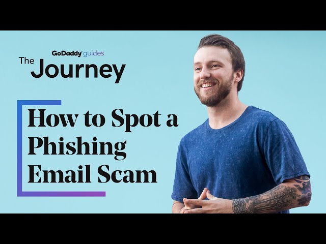 How to Protect Your Business From Phishing Scams | The Journey