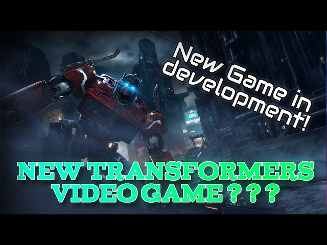 Saber Interactive New Hasbro AAA Game Development - Transformers Video Game?!