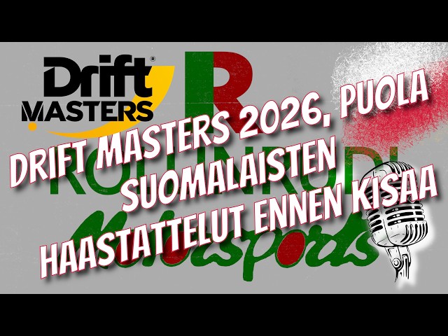 Drift Masters 2026, Poland, Finnish Driver interviews (subtitles available in English)