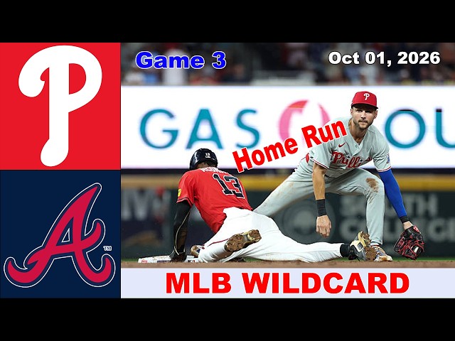 Braves vs Phillies [GAME 3] NL Wild Card Series | Full Game Highlights 10/01/26