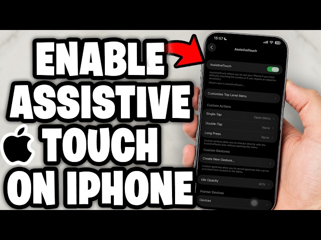 How To Enable Assistive Touch on iPhone