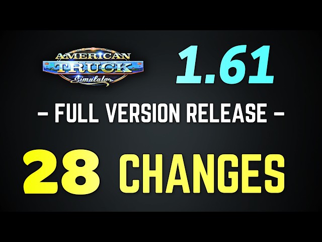 ALL 28 Changes in Update 1.61 | FULL Version Released | American Truck Simulator