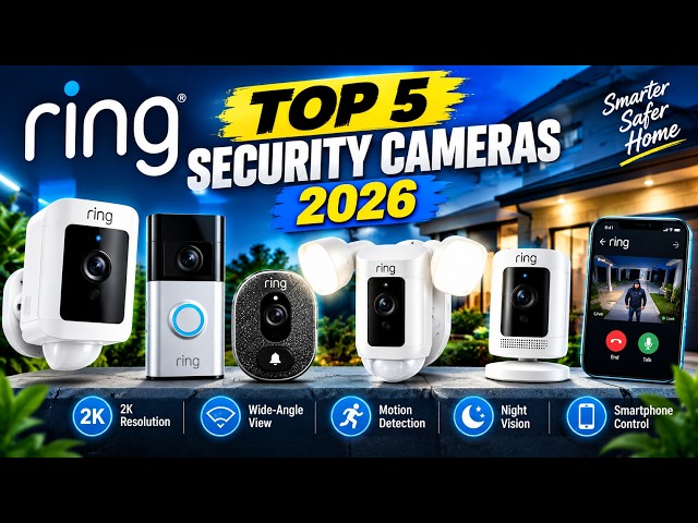 Top 5 Ring Security Cameras & Doorbells of 2026! 🏠 Don't Buy Before Watching