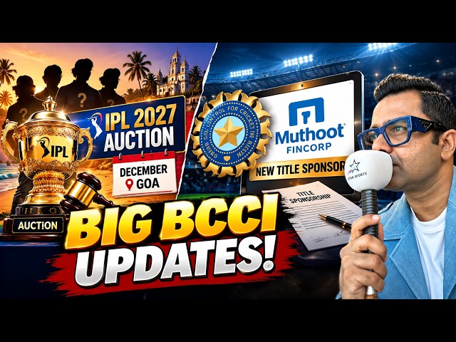 BIG BCCI Updates: IPL 2027 Auction Date & New Sponsor Revealed #Aakashvani