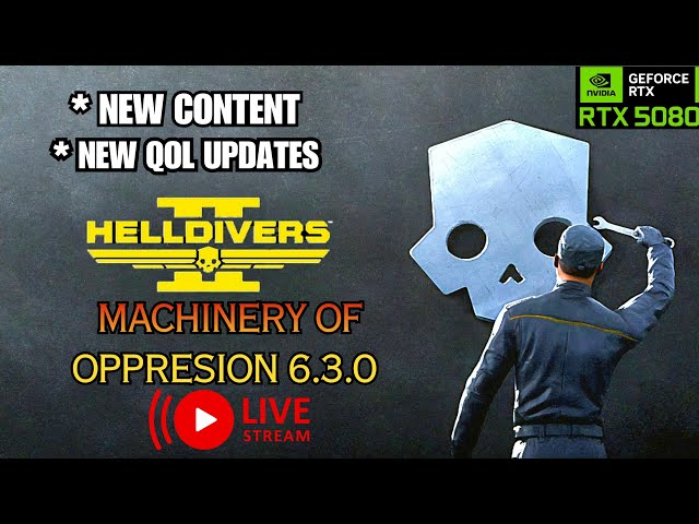 Helldivers 2 Machinery of Oppresion Update 6.3.0 Tested | RTX 5080 gameplay