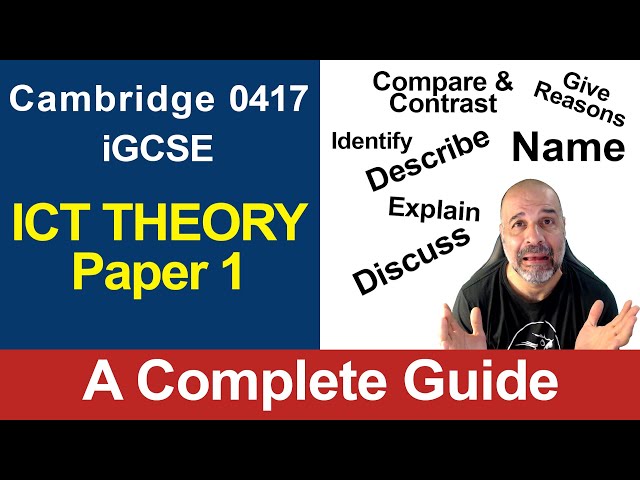 Guide to answering ICT Theory Paper 1, Cambridge 0417 ICT IGCSE, [May/June 2022 paper 11 solved]