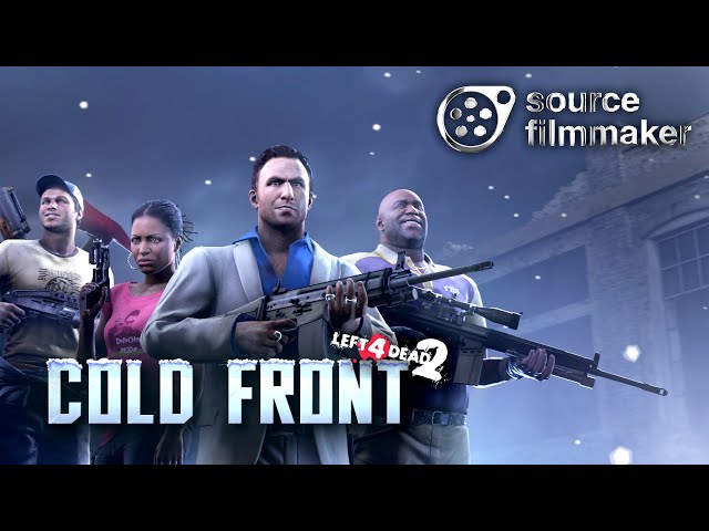 [SFM L4D2] - Cold Front Fanmade