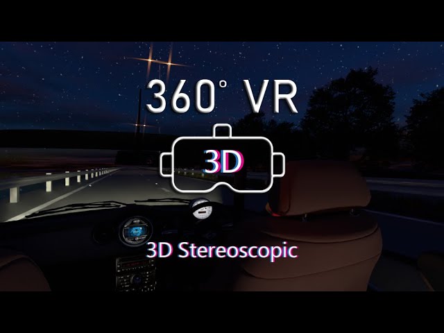 Open Top Night Drive - 360 VR [3D stereoscopic]