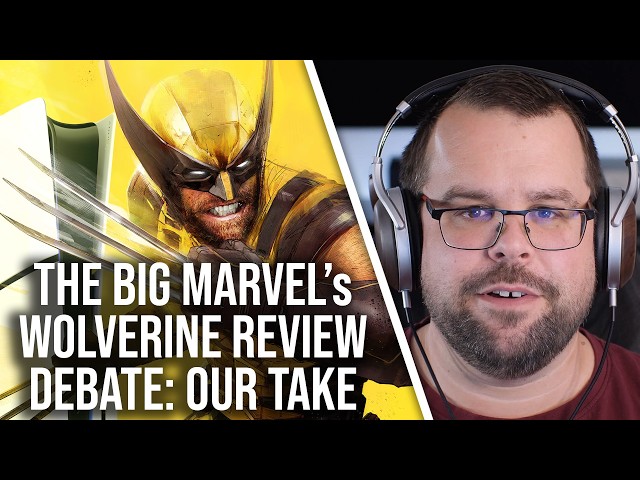 The Big Marvel's Wolverine Review Debate: Where Do We Stand?