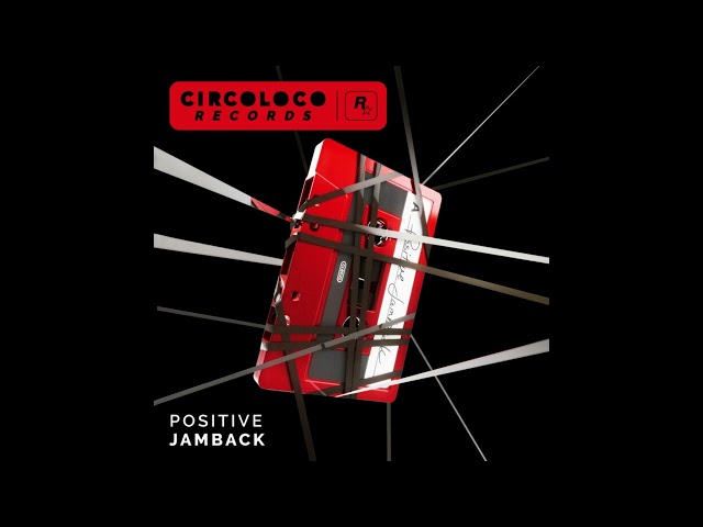 Jamback - Positive (Extended Mix) [CLR0021E]