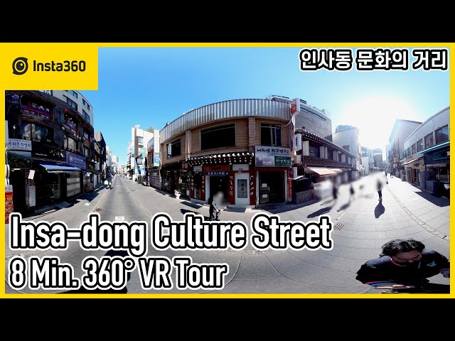 Insta360 One X 2 | Insa-dong Culture Street 8 Min. 360 degree VR Tour | 5.7K | Ep.392