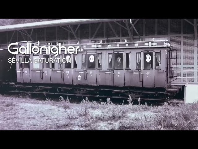 Gallonigher - Sevilla Saturation (Music Video)