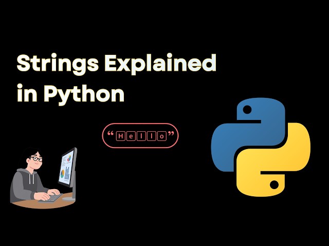 Python Strings Explained for Beginners | Indexing, Functions & Operations | Python Tutorial #9