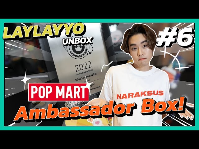 LAYYO Unbox - เปิดกล่อง POP MART Ambassador!