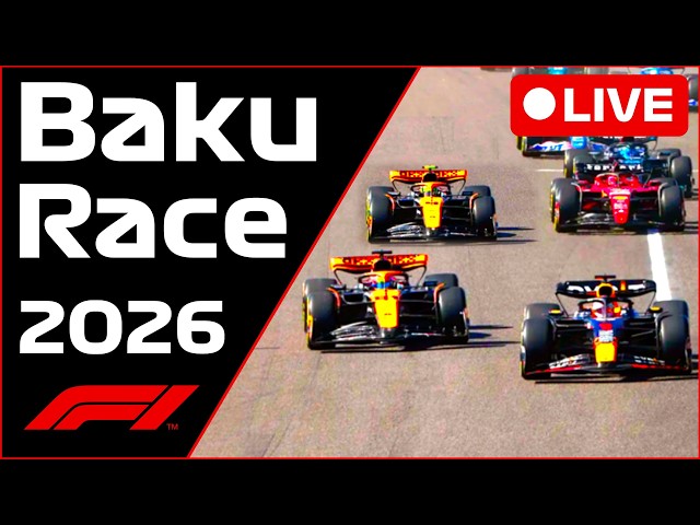 🔴F1 LIVE - Baku GP RACE - Commentary + Timing