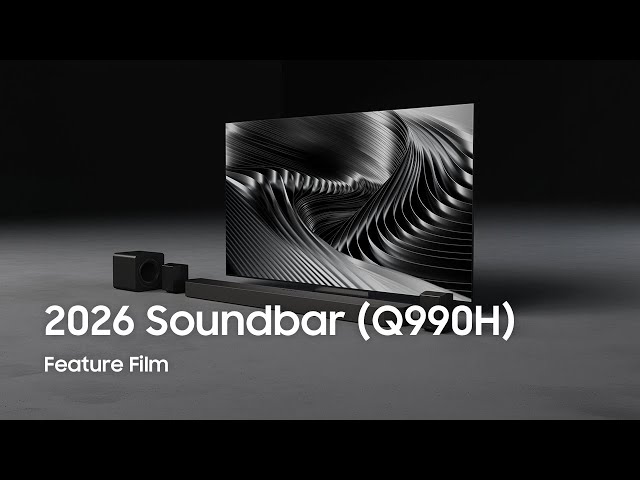 2026 Q-Series Soundbar(Q990H) : Unveil & Intro Film | Samsung