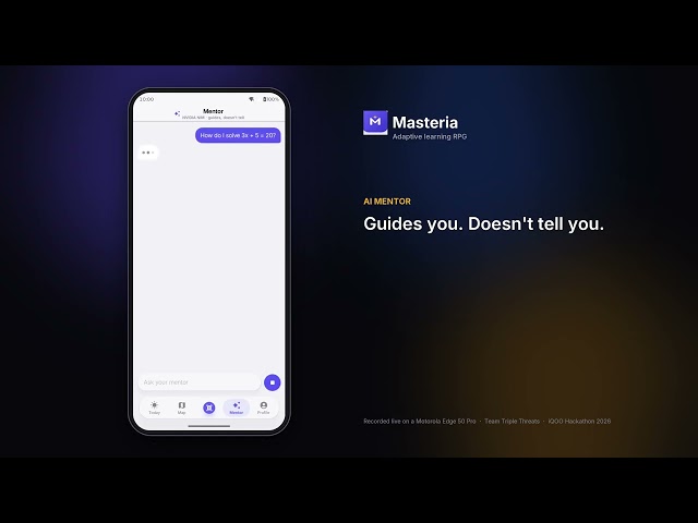 MASTERIA: Learn. Quest. Level Up. – Smart Education Demo (iQOO Hackathon 2026)