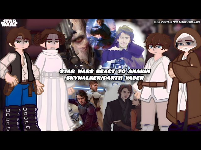 Star Wars React to Anakin Skywalker/Darth Vader || Star Wars || Gacha