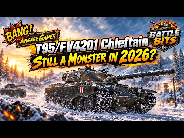 World of Tanks | Battle Bits  | T95/FV4201 Chieftain: Still a Monster in 2026?