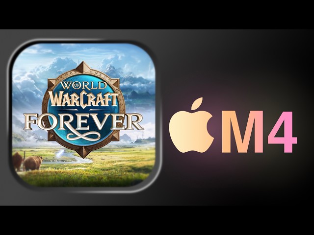 World of Warcraft: Forever - Mac Mini M4 - benchmark