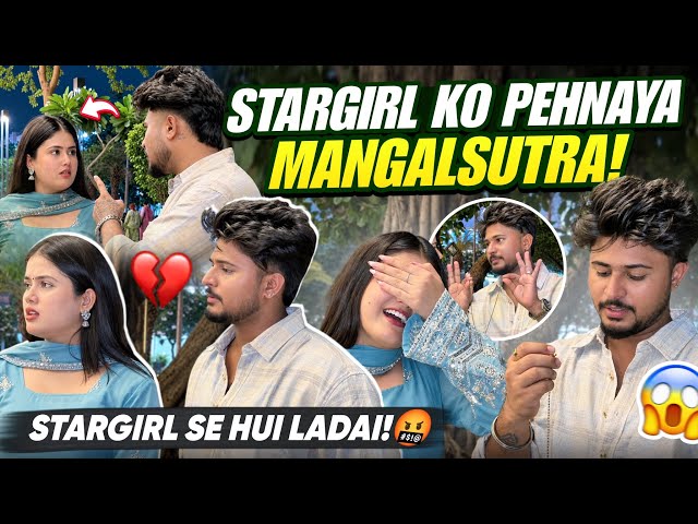 STARGIRL KO PEHNAYA MANGALSUTRA 😱❤️ | SHAADI KARKE BHAG CHALE? 🥹 | DOSTON SE HUI SPECIAL MEETING