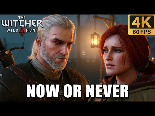 The Witcher 3 Wild Hunt Remaster - Now or Never Full Quest Walkthrough