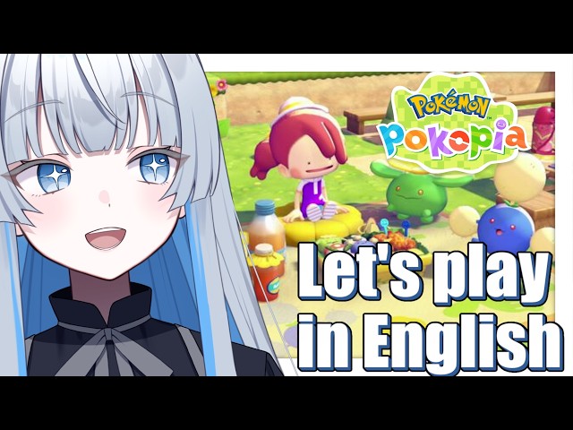 Pokémon Pokopia #1 |  Playing in English. Teach Me Words! -Japanese Vtuber-