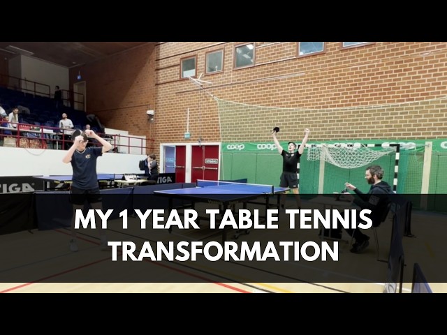 MY 1 YEAR TABLE TENNIS TRANSFORMATION | May 2025 - May 2026 | Oliwer Andersson
