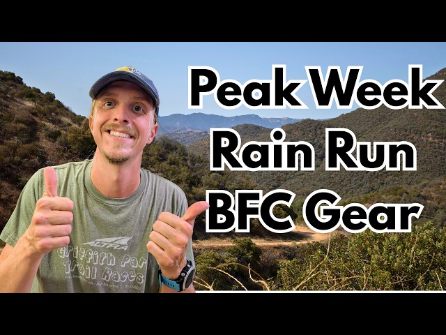 Barkley Fall Classic 2026 Pt 3 - Training Peak Week