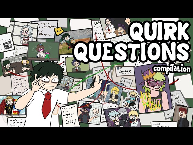Quirk Questions Compilation (MHA / BNHA Parody Animation)