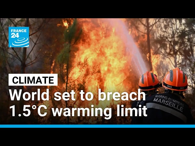 World set to breach 1.5°C warming limit set by Paris Climate Agreement • FRANCE 24 English