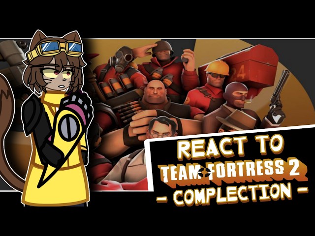 GAMEOVERSE REACT TO TEAM FORTRESS 2 COMPLECTION (🇷🇺//🇺🇸)