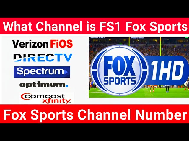 FS1 Channel Number Dish Network DirecTV Xfinity | What Channel is FS1 Sports