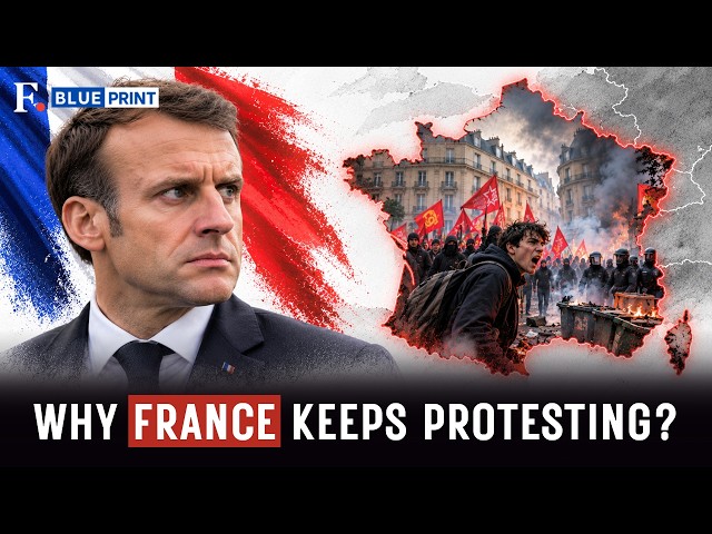 France’s Protest Problem Isn’t What You Think | Reason Why France Keeps Protesting | The Blueprint