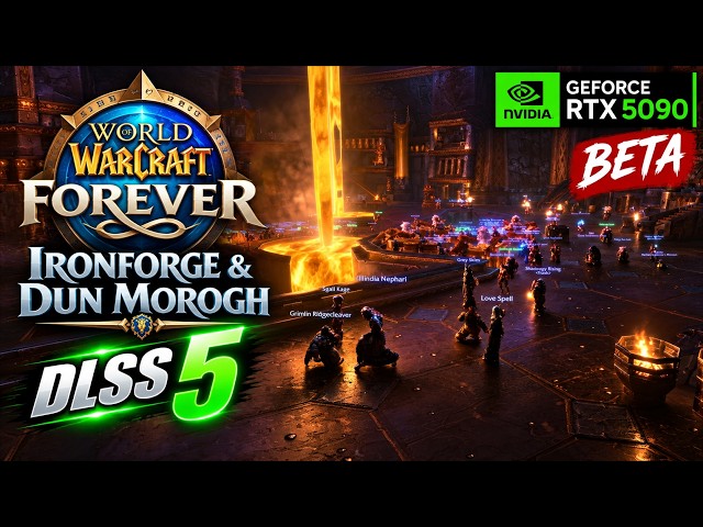 DLSS 5 World of Warcraft FOREVER Beta Ironforge & Dun Morogh – RTX 5090 4K