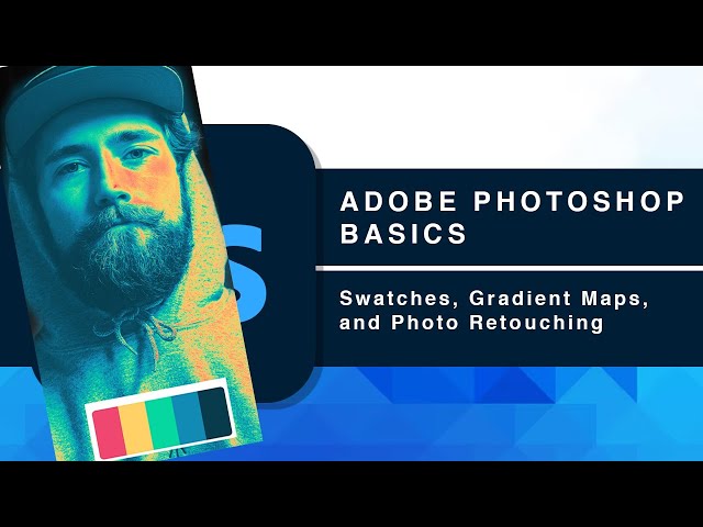 Photoshop - Swatches Grad Maps Photo Retouch