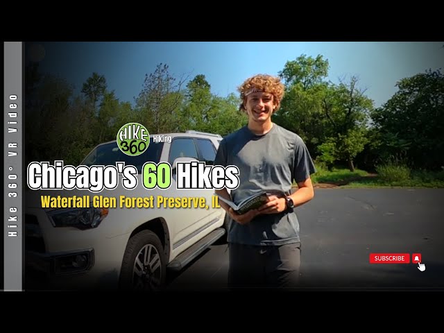 Hiking Highlights of Waterfall Glen Forest Preserve, IL - Chicago's 60 Hikes (Hike 360° VR Video)