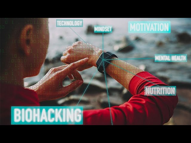 What Is "Biohacking"?