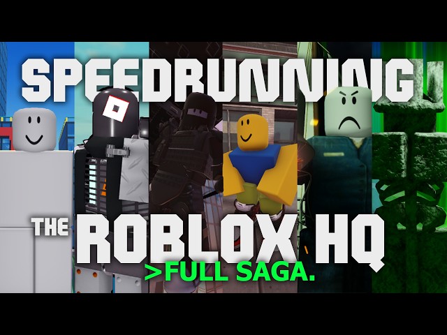Speedrunning the Roblox HQ | Entire Saga