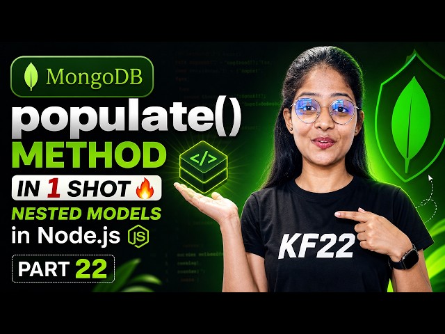 MongoDB populate() Method in 1 Shot 🔥 | Nested Models in Node.js | Part 22 #mernstack #mongodb