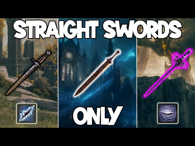 Elden Ring, But I Can ONLY Use STRAIGHT SWORDS