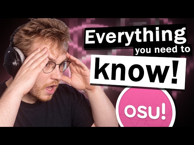 The Ultimate osu! Guide for New Players