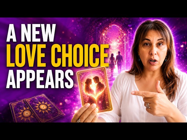 Why A New Love Choice Is Appearing — And What It Means For You